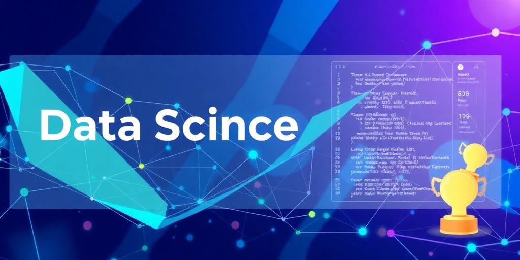 The Top 10 Data Science Competitions to Participate In